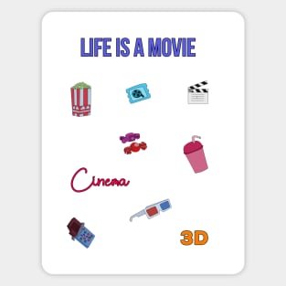 Life is a Movie Magnet